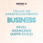 TRILHA BUSINESS