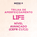 TRILHA LIFE